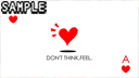 DON'T THINK,FEEL